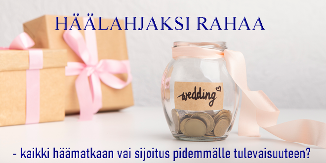 Häälahjaksi rahaa
