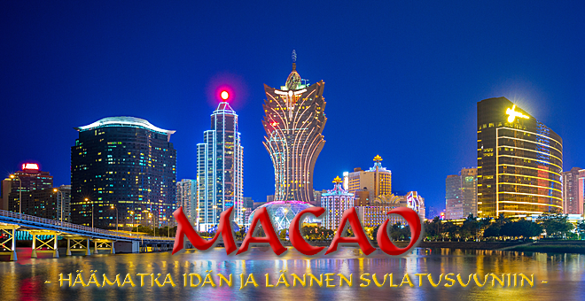 Macao - hmatka idn ja lnnen sulatusuuniin