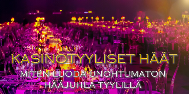 Kasinotyyliset häät: miten luoda unohtumaton hääjuhla tyylillä