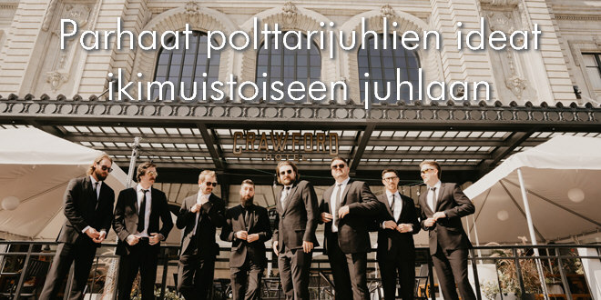 Parhaat polttarijuhlien ideat ikimuistoiseen juhlaan Parhaat polttarijuhlien ideat ikimuistoiseen juhlaan