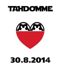 TAHDOMME <3 30.8.2014